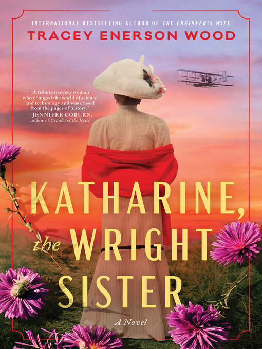 Title details for Katharine, the Wright Sister by Tracey Enerson Wood - Wait list